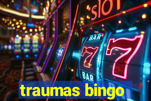 traumas bingo